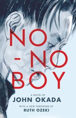 A cover of John Okada's "No-No Boy," featuring the title in large red sans-serif text on top of a charcoal side portrait of a Japanese man facing right, eyes downward, against a light blue background.
