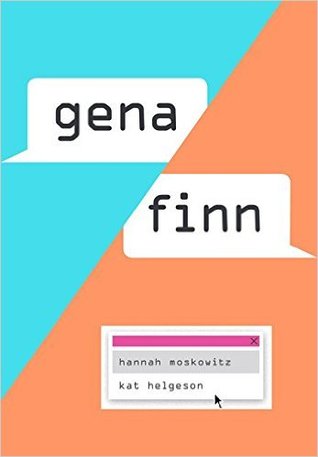 The cover of "Gena/Finn" by Hannah Moskowitz and Kat Helgeson